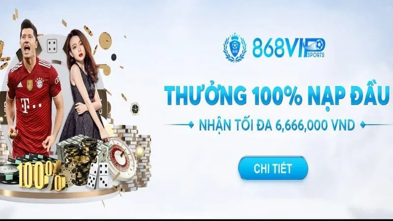 Sơ lược giới thiệu về mục khuyến mãi 868VIP