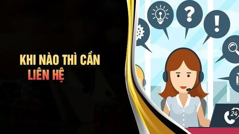 Các trường hợp cần để liên hệ 868Vip